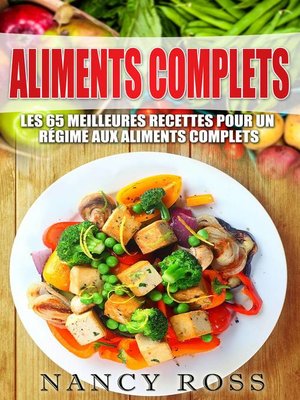 cover image of Aliments complets